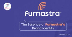 The Essence of Furnastra’s Brand Identity