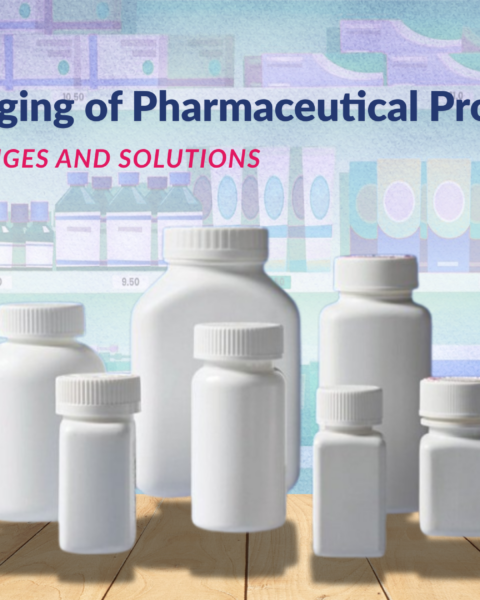 Packaging of Pharmaceutical Products