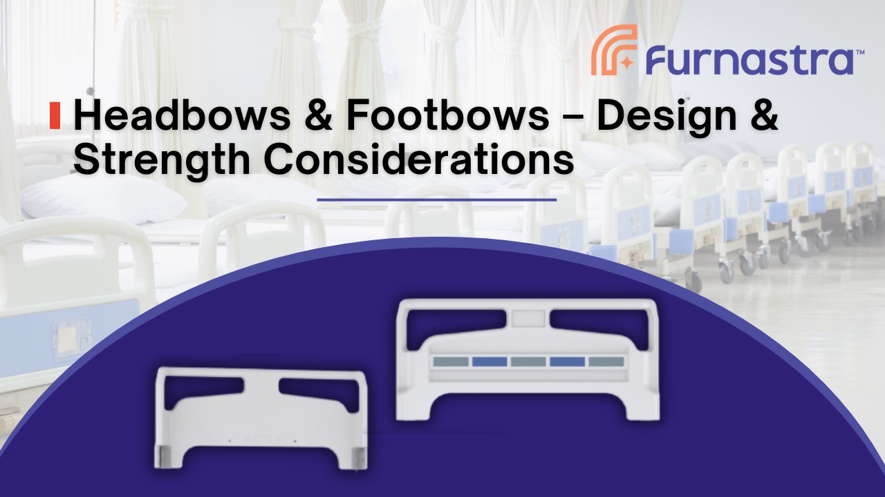 Headbows & Footbows – Design & Strength Considerations
